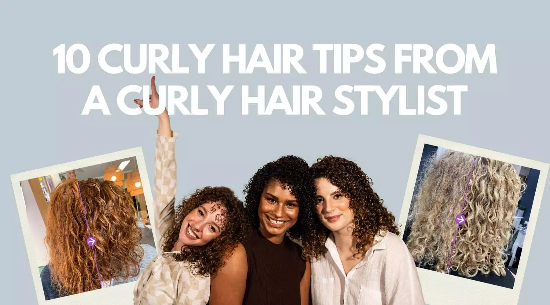 10 curly hair tips from a curly hair stylist