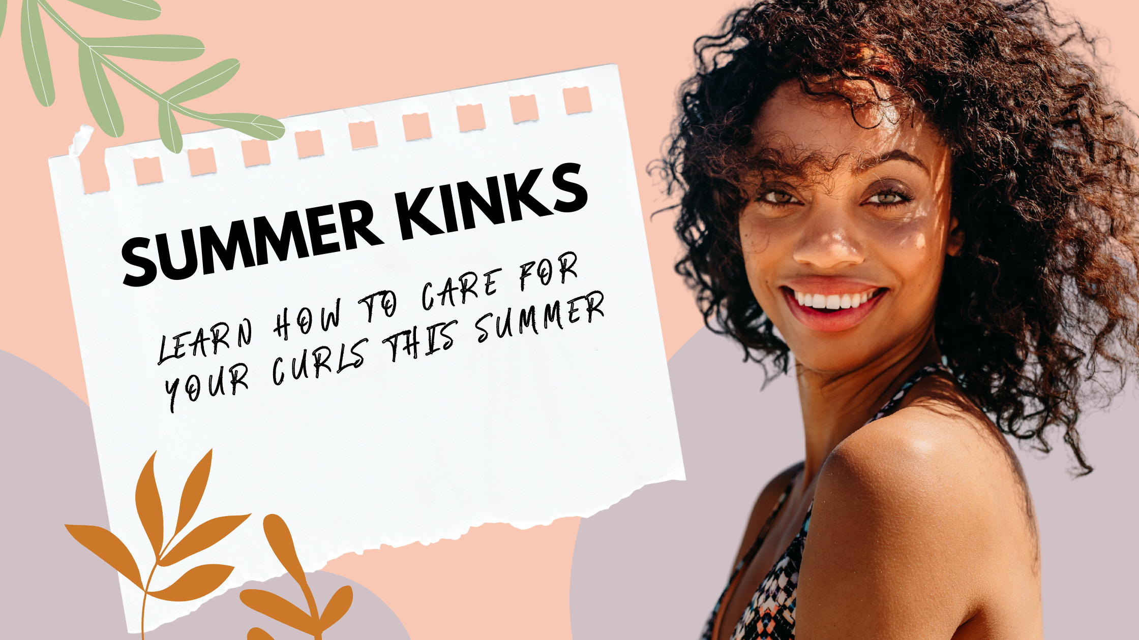 Summer Kinks - The Perfect Summer Duo To Compliment